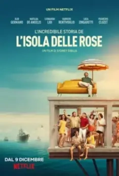 Невероятная история Острова роз / L'incredibile storia dell'Isola delle Rose 2020 скачать через торрент в хорошем качестве