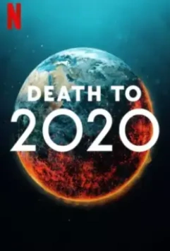 2020, тебе конец! / Death to 2020 2020 скачать через торрент в хорошем качестве