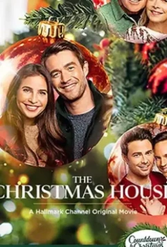 Рождественский дом / The Christmas House 2020 скачать через торрент в хорошем качестве