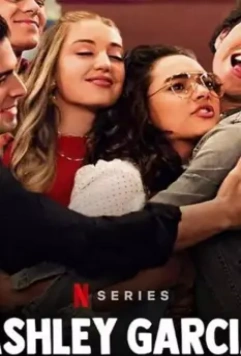 Ashley Garcia: Genius in Love / The Expanding Universe of Ashley Garcia 2020 скачать через торрент в хорошем качестве