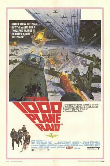 Атака 1000 самолетов / The Thousand Plane Raid 1969 скачать через торрент в хорошем качестве