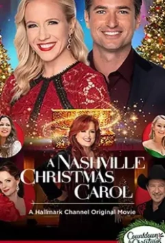 Рождественская песнь в стиле кантри / A Nashville Christmas Carol 2020 скачать через торрент в хорошем качестве