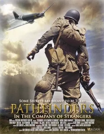 Первопроходцы: В компании незнакомцев / Pathfinders: In the Company of Strangers 2011 скачать через торрент в хорошем качестве