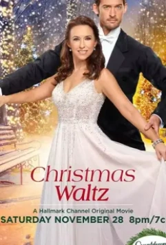 Рождественский вальс / Christmas Waltz 2020 скачать через торрент в хорошем качестве