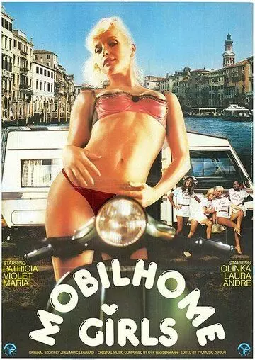 Девушки из дома на колёсах / Mobilhome Girls 1985 скачать через торрент в хорошем качестве