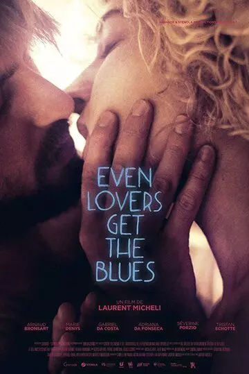 Даже любители получают блюз / Even Lovers Get the Blues 2016 скачать через торрент в хорошем качестве