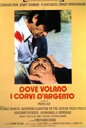 Где летают серебристые вороны / Dove volano i corvi d'argento 1977 скачать через торрент в хорошем качестве