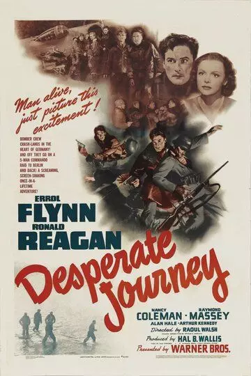 Отчаянное путешествие / Desperate Journey 1942 скачать через торрент в хорошем качестве