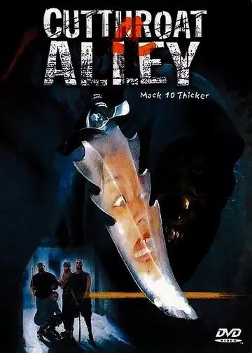 Аллея перерезанной глотки / Cutthroat Alley 2003 скачать через торрент в хорошем качестве