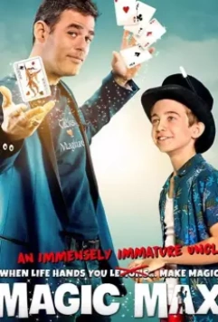 Волшебник Макс / Magic Max 2020 скачать через торрент в хорошем качестве
