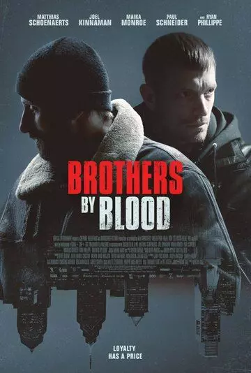 Кровные братья / Brothers by Blood 2020 скачать через торрент в хорошем качестве
