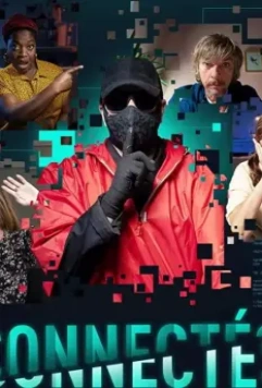 Connectés / Connectés 2020 скачать через торрент в хорошем качестве