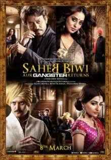 Господин, его жена и... наш Гангстер возвращается / Saheb Biwi Aur Gangster Returns 2013 скачать через торрент в хорошем качестве