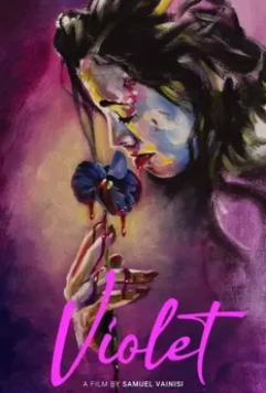 Вайолет / Violet 2021 скачать через торрент в хорошем качестве