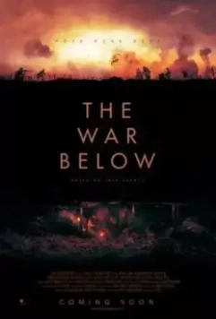 Война под землей / The War Below 2020 скачать через торрент в хорошем качестве
