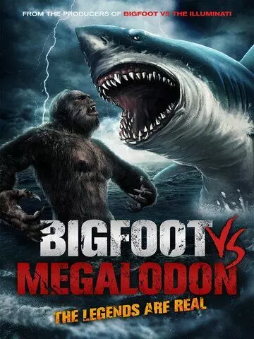 Бигфут против мегалодона / Bigfoot vs Megalodon 2021 скачать через торрент в хорошем качестве