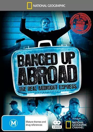 Злоключения за границей / Banged Up Abroad 2007 скачать через торрент в хорошем качестве