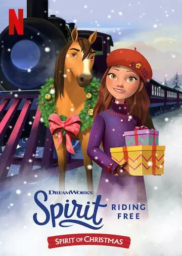Спирит. Дух свободы: Атмосфера Рождества / Spirit Riding Free: Spirit of Christmas 2019 скачать через торрент в хорошем качестве