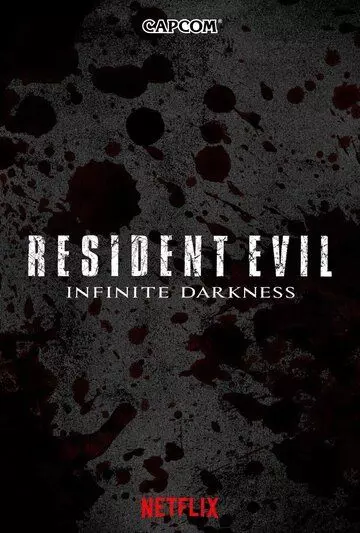 Обитель зла: Бесконечная тьма / Resident Evil: Infinite Darkness 2021 скачать через торрент в хорошем качестве