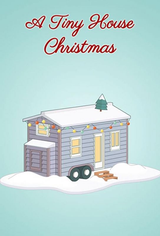 A Tiny House Christmas