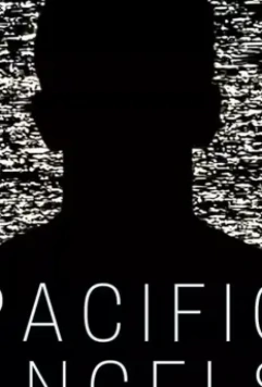 Тихоокеанские ангелы / Pacific Angels 2018 скачать через торрент в хорошем качестве