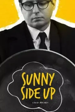 Солнечная Сторона / Sunny Side Up 2017 скачать через торрент в хорошем качестве
