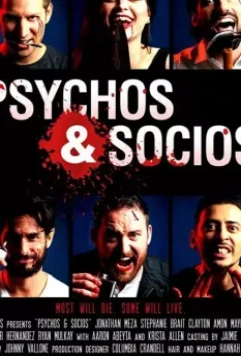 Психопаты и социопаты / Psychos & Socios 2020 скачать через торрент в хорошем качестве