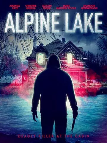 Озеро Альпайн / Alpine Lake 2020 скачать через торрент в хорошем качестве