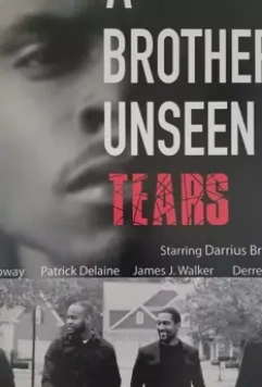 Невидимые братские слезы / A Brother's Unseen Tears 2019 скачать через торрент в хорошем качестве
