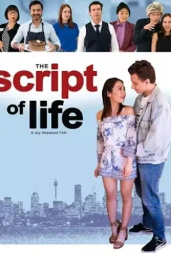 Сценарий жизни / The Script of Life 2019 скачать через торрент в хорошем качестве