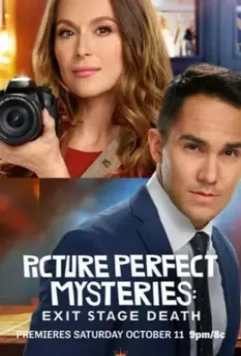 Picture Perfect Mysteries: Exit, Stage Death / Picture Perfect Mysteries: Exit, Stage Death 2020 скачать через торрент в хорошем качестве