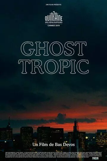 Призрачные тропики / Ghost Tropic 2019 скачать через торрент в хорошем качестве