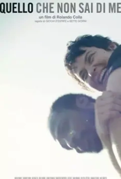 То, что ты обо мне не знаешь / Quello che non sai di me: WT 2019 скачать через торрент в хорошем качестве