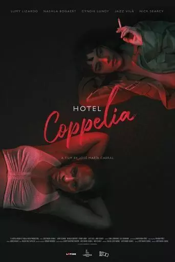 Отель «Коппелиа» / Hotel Coppelia 2021 скачать через торрент в хорошем качестве