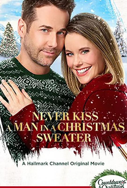 Never Kiss a Man in a Christmas Sweater