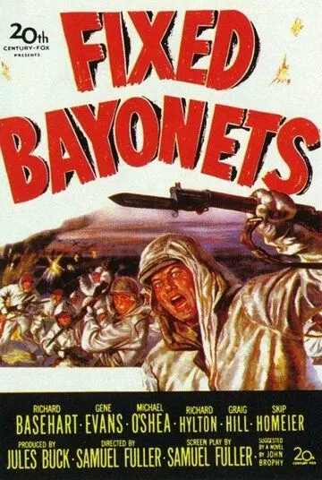Примкнуть штыки! / Fixed Bayonets! 1951 скачать через торрент в хорошем качестве