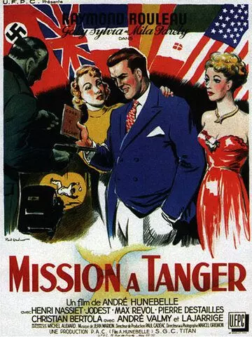Миссия в Танжере / Mission à Tanger 1949 скачать через торрент в хорошем качестве