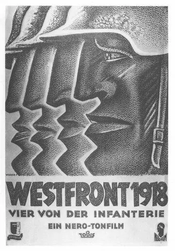 Западный фронт 1918 / Westfront 1918: Vier von der Infanterie 1930 скачать через торрент в хорошем качестве