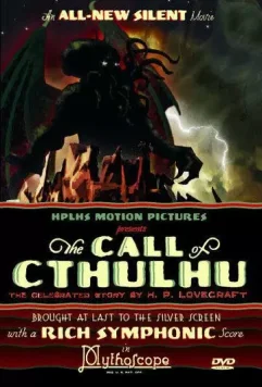 Зов Ктулху / The Call of Cthulhu 2005 скачать через торрент в хорошем качестве