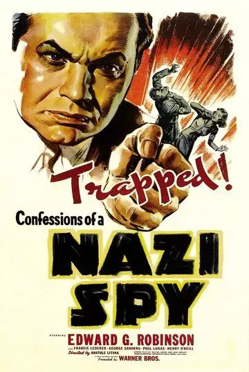 Признания нацистского шпиона / Confessions of a Nazi Spy 1939 скачать через торрент в хорошем качестве