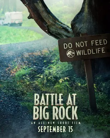 Битва в Биг Рок / Jurassic World: Battle at Big Rock 2019 скачать через торрент в хорошем качестве