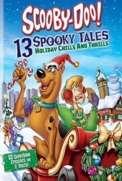 Скуби-Ду! 13 жутких сказок народов мира / Scooby-Doo: 13 Spooky Tales - Holiday Chills and Thrills 2012 скачать через торрент в хорошем качестве