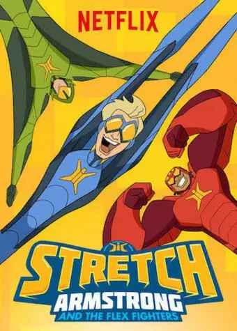 Стретч Армстронг / Stretch Armstrong & the Flex Fighters 2017 скачать через торрент в хорошем качестве