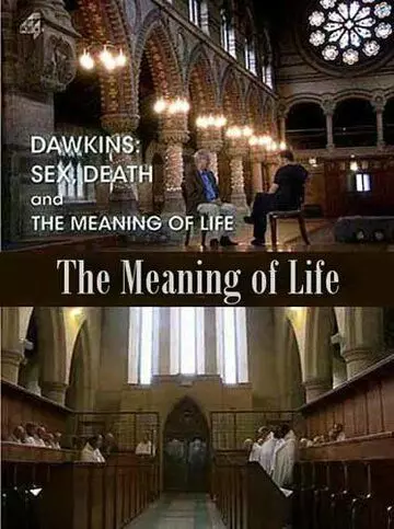 Секс, смерть и смысл жизни / Dawkins: Sex, Death and the Meaning of Life 2012 скачать через торрент в хорошем качестве