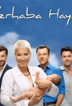 Привет жизнь / Merhaba Hayat 2012 скачать через торрент в хорошем качестве