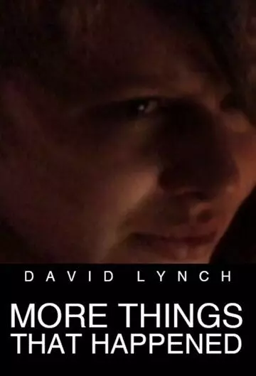 Еще кое-что из случившегося / More Things That Happened 2007 скачать через торрент в хорошем качестве