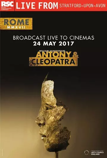 RSC: Антоний и Клеопатра / RSC Live: Antony and Cleopatra 2017 скачать через торрент в хорошем качестве