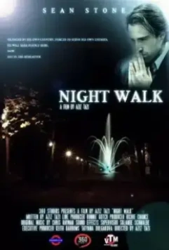 Ночная прогулка / Night Walk 2019 скачать через торрент в хорошем качестве