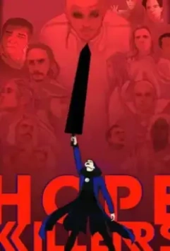 Пожиратели надежд / Hopekillers 2021 скачать через торрент в хорошем качестве