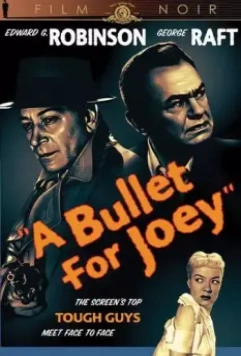 Пуля для Джои / A Bullet for Joey 1955 скачать через торрент в хорошем качестве